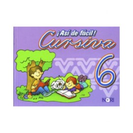 ¡Así de Fácil! Cursiva 1º a 6º primaria